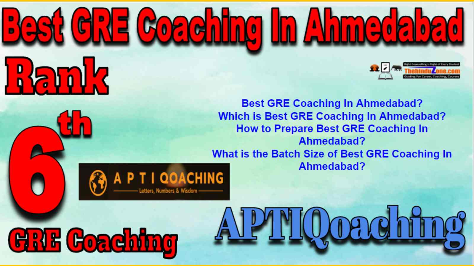 Rank 6 Best GRE Coaching In Ahmedabad