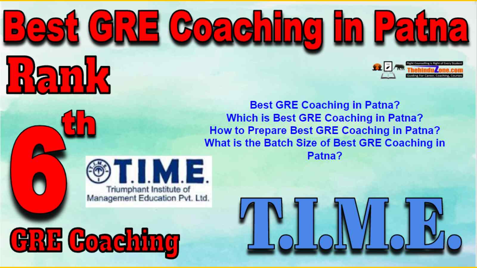 Rank 6 Best GRE Coaching In Patna