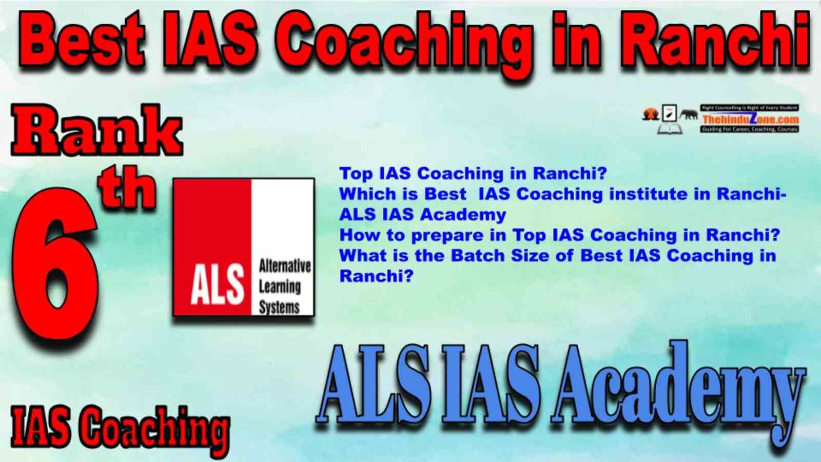 Rank 6 Best IAS Coaching in Ranchi. Top IAS Coaching in Ranchi. Best IAS Coaching in Ranchi.
