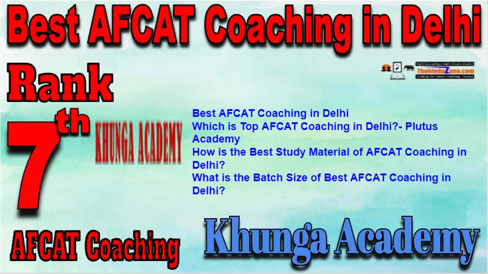 Rank 7 Best AFCAT Coaching in Delhi