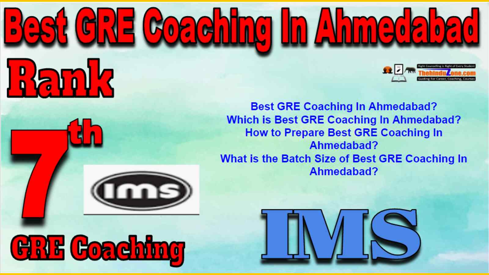 Rank 7 Best GRE Coaching In Ahmedabad