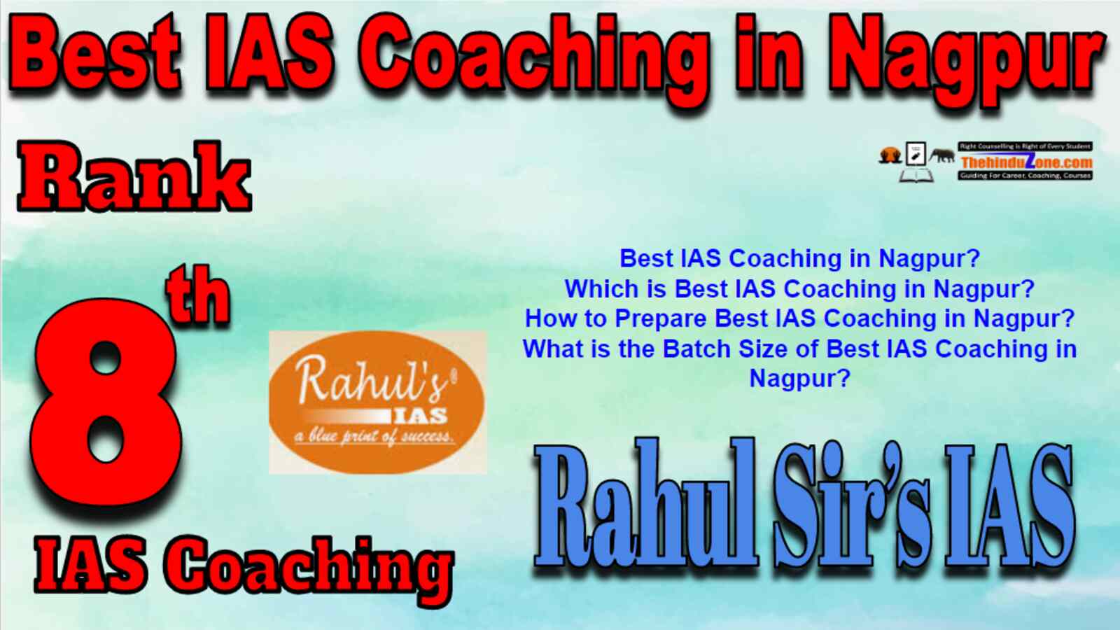 Rank 8 Best IAS Coaching in Nagpur. Top IAS Coaching in Nagpur. Best IAS Coaching in Nagpur.