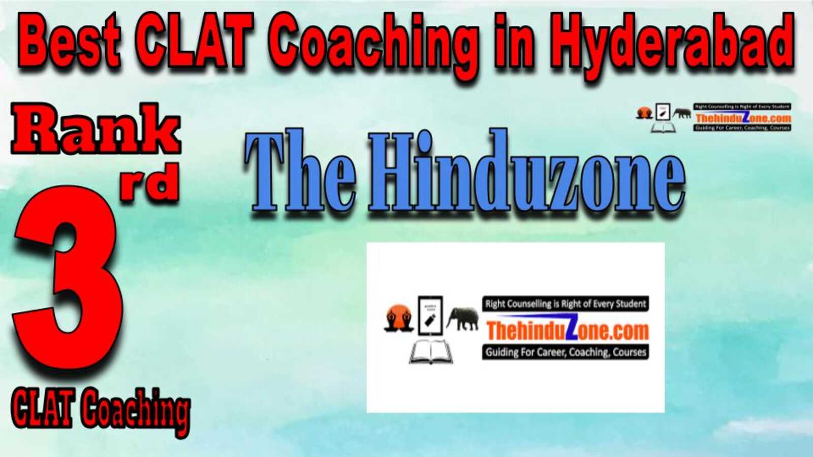 Rank No.3 – The Hinduzone CLAT Coaching in Hyderabad