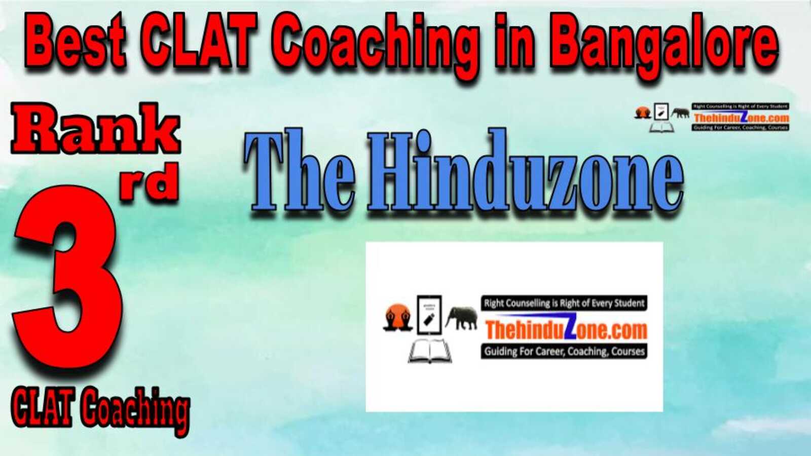 Rank no.3 - The Hinduzone Top CLAT Coaching in Bangalore 