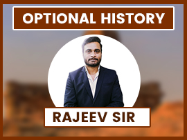 Optional History By Rajeev Sir