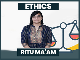 Ethics By Ritu Ma’am
