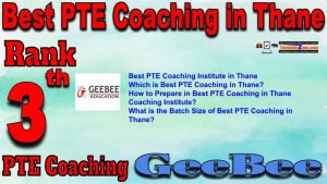 3rd Best PTE Coaching in Thane