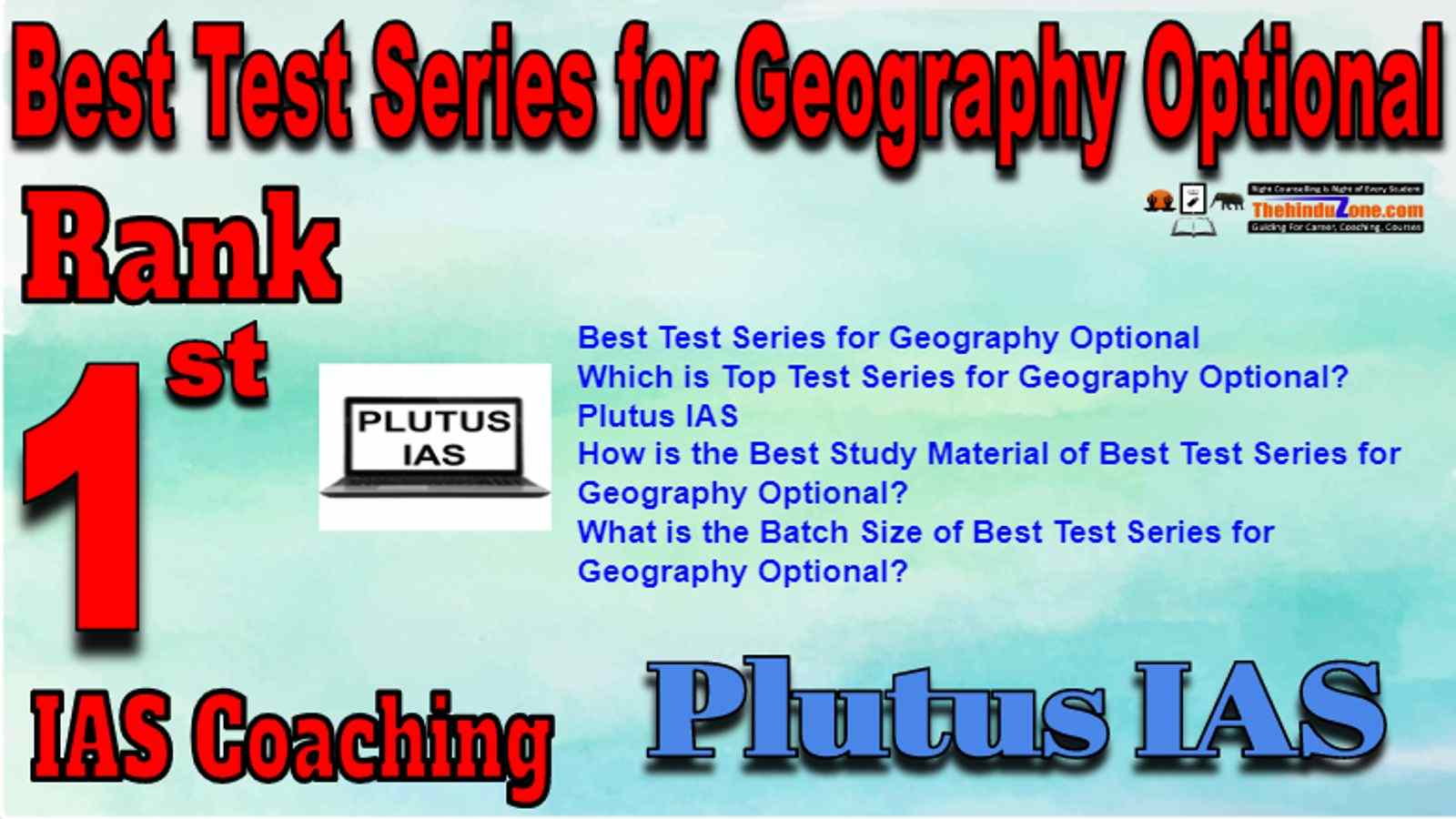 Rank 1 Best Test Series for Geography Optional IAS