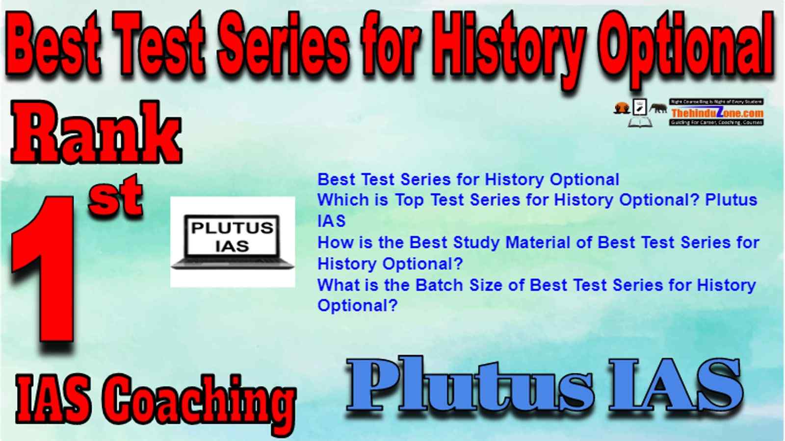 Rank 1 Best Test Series for History Optional IAS