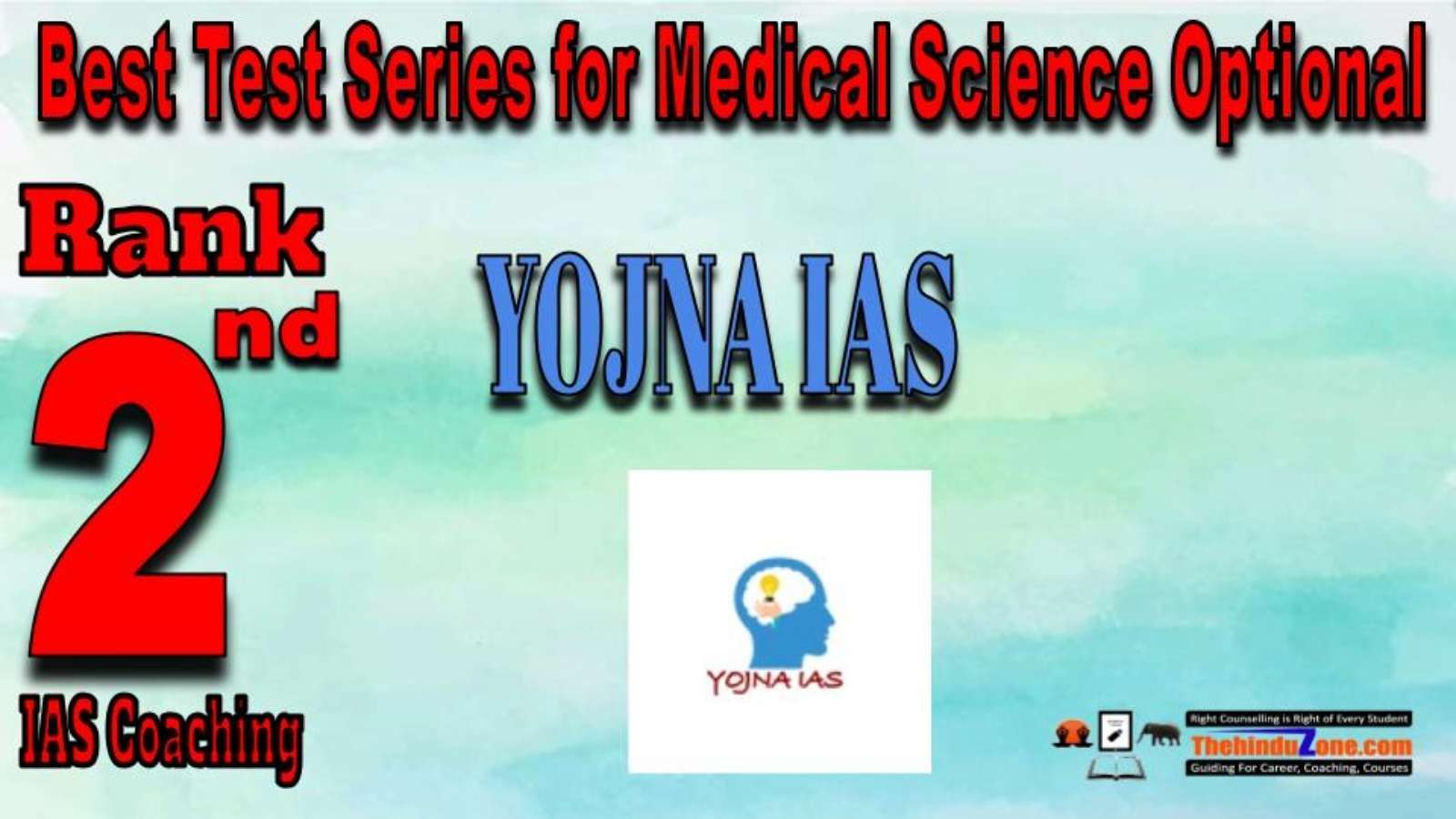 Rank 2. Yojna IAS Best Test Series for Medical Science Optional