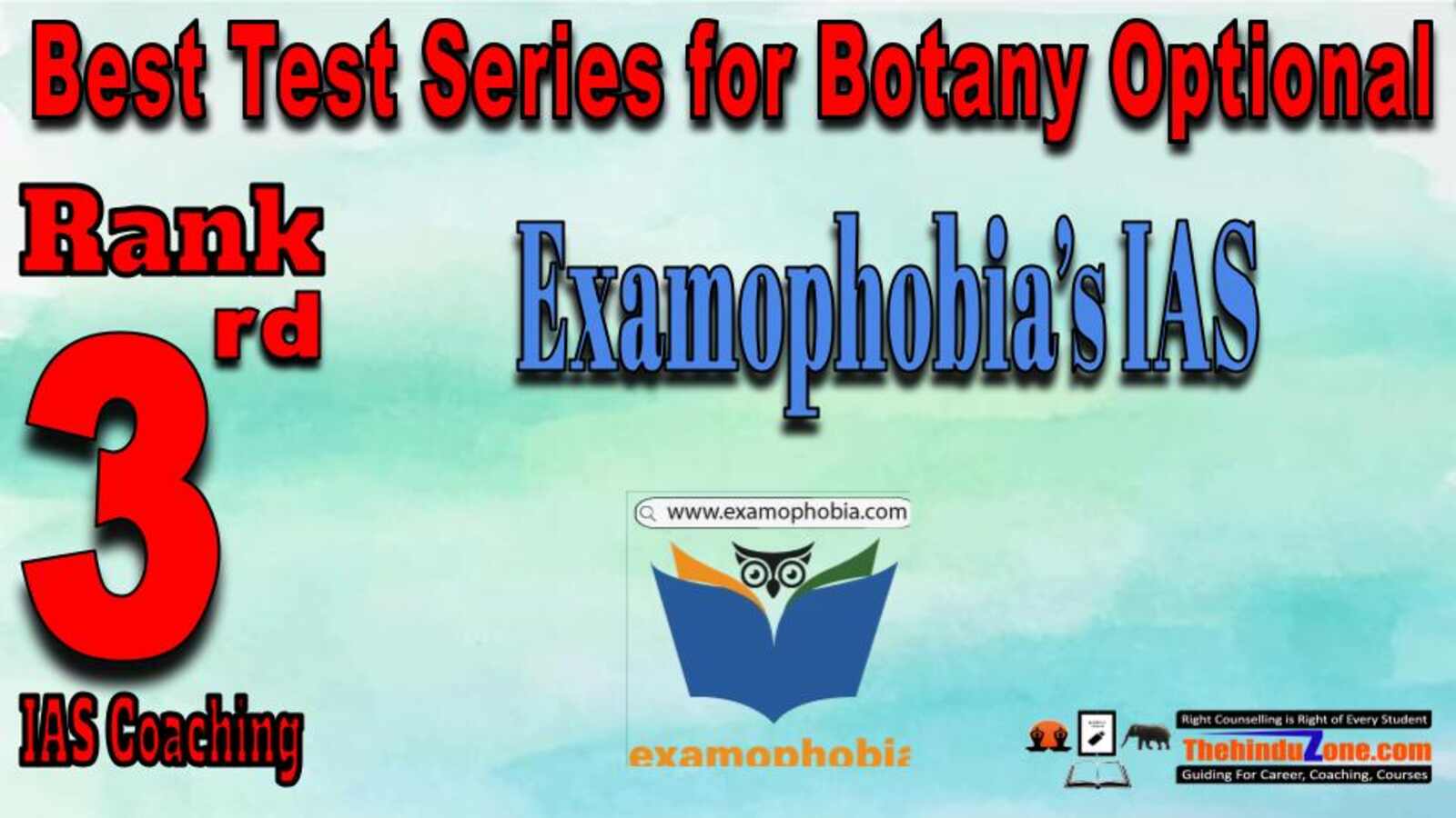   Rank 3. Examophobia Best Test Series for Botany Optional