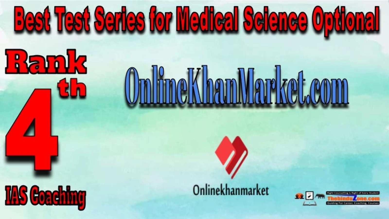Rank 4. Online Khan Market Best Test Series for Medical Science Optional