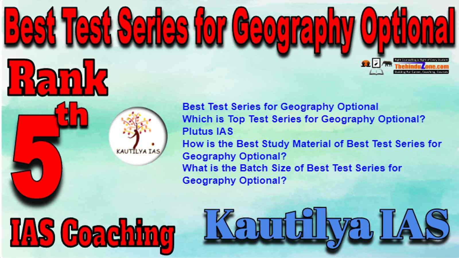 Rank 5 Best Test Series for Geography Optional IAS