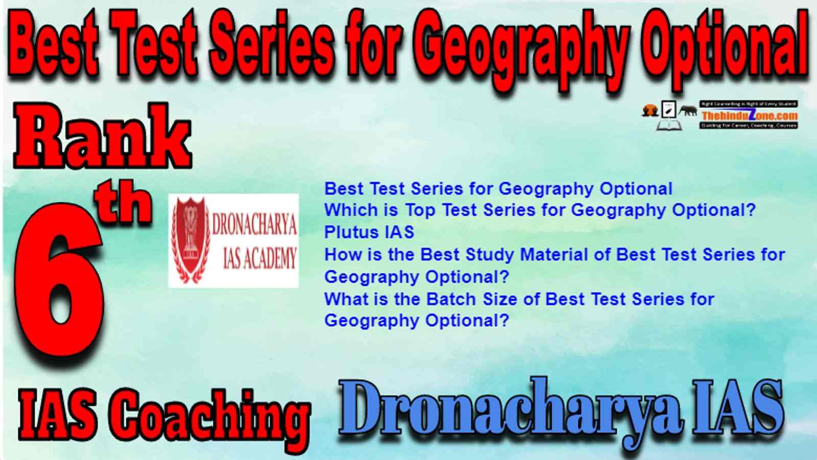 Rank 6 Best Test Series for Geography Optional IAS