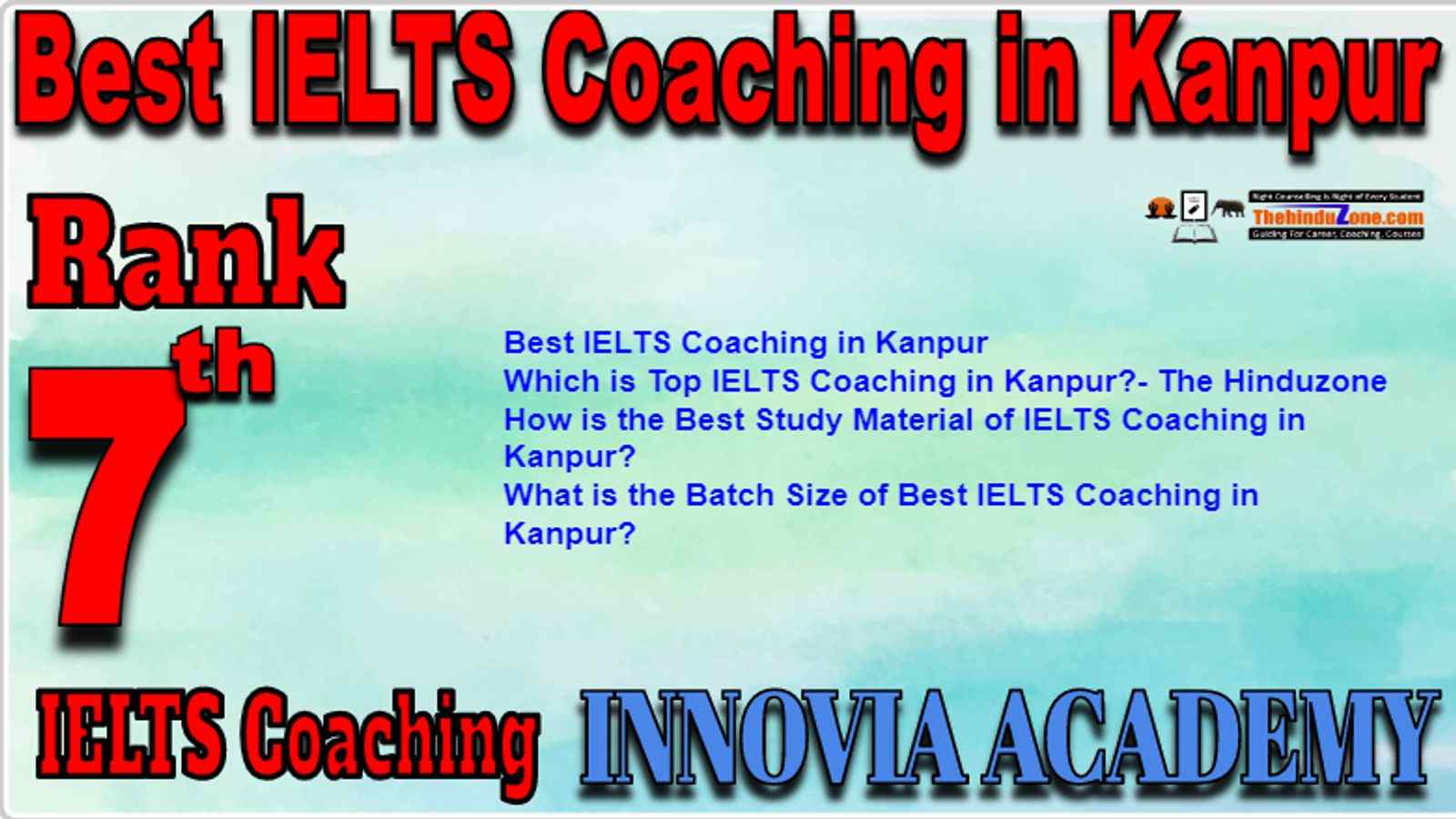 Rank 7 Best IELTS Coaching in Kanpur