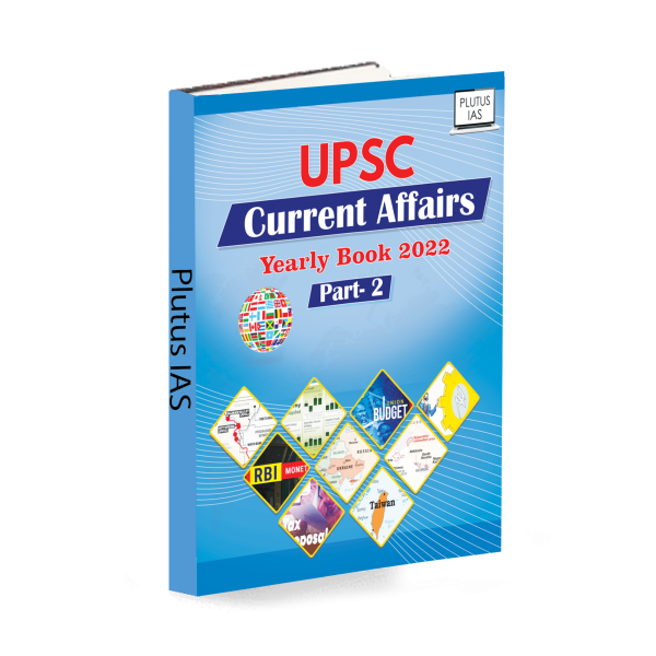 UPSC-Current-Affairs-Today-Yearly-2022-part-2