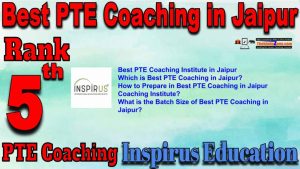 5th Top PTE Coaching in Jaipur