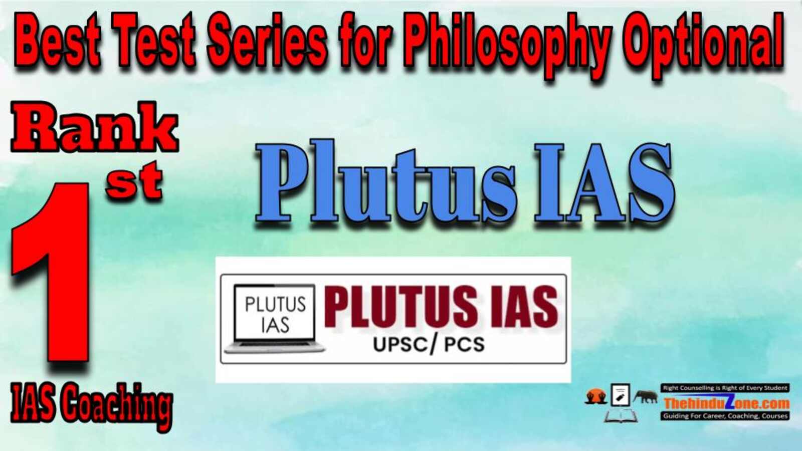 Rank 1. Plutus IAS Best Test Series for Philosophy Optional