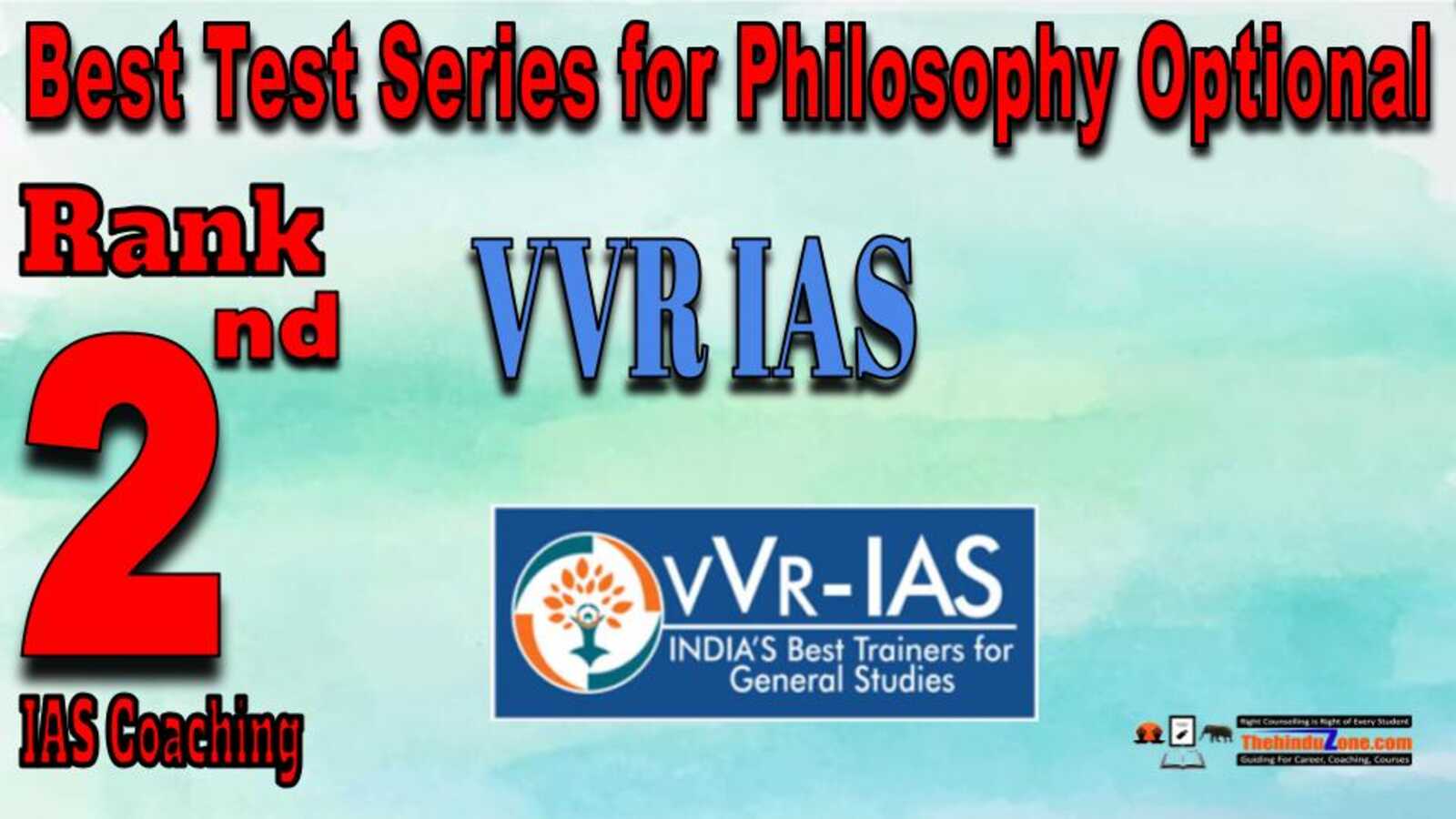 Rank 2. VVR IAS Best Test Series for Philosophy Optional