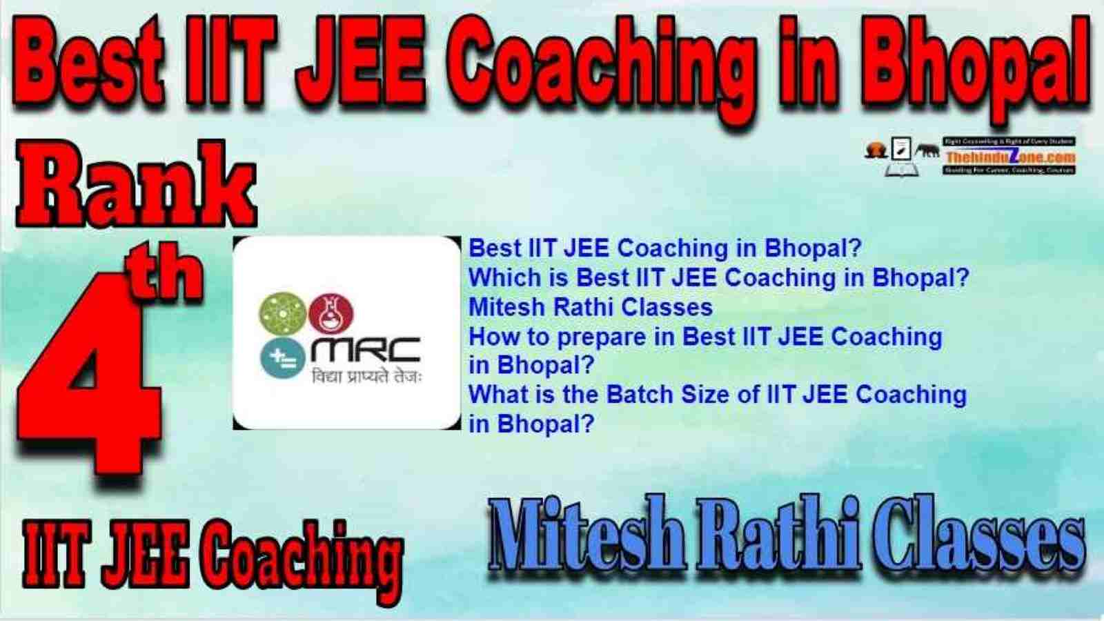 Mitesh Rathi Classes IIT JEE Coaching in Bhopal,Rank 4 best IIT JEE Coaching in Bhoapl ,Top IIT JEE coaching in Bhopal