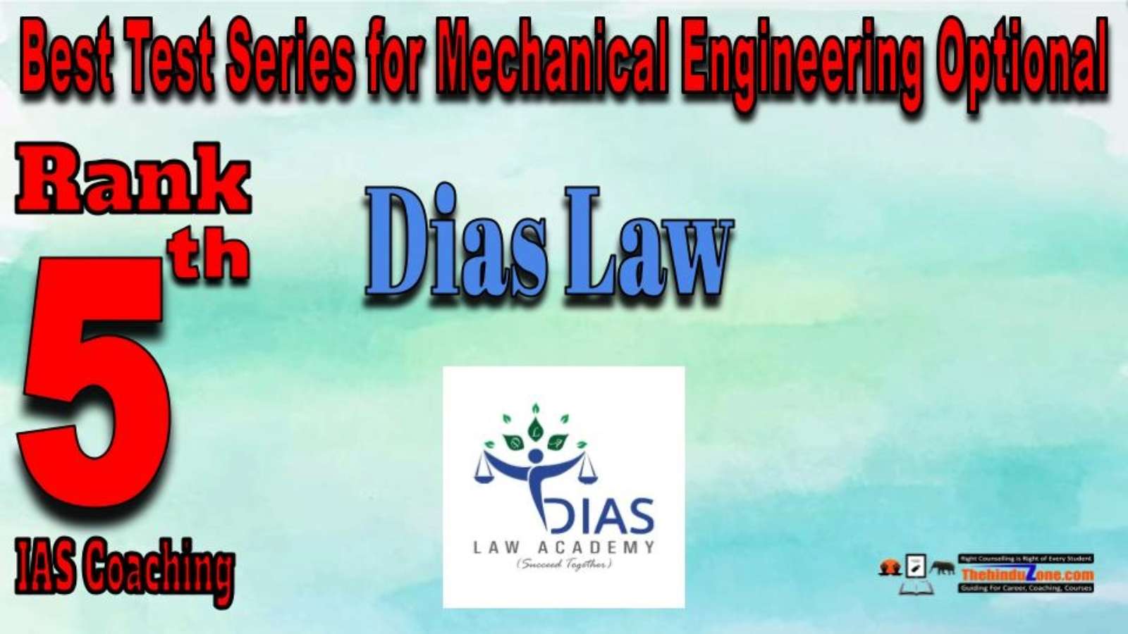 Rank 5. Dias Law Academy  Best Test Series for Mechanical Engineering