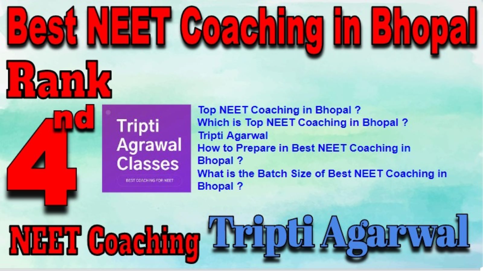 Rank 4 Best NEET Coaching Institute in Bhopal