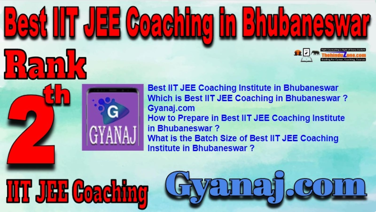 Best IIT JEE Coaching Bhubaneswar. Gyanaj.com IIT JEE Coaching in Bhubaneswar. Rank 2 best IIT JEE Coaching in Bhubaneswar. Contact deatils,Address,fees,location of Best IIT JEE Coaching in Bhubaneswar.Best result in Past Year Best IIT JEE Coaching Bhubaneswar. Gyanaj.com IIT JEE Coaching in Bhubaneswar. Rank 2 best IIT JEE Coaching in Bhubaneswar.