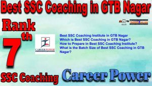 7th Best SSC Coaching Coaching in GTB Nagar (1)