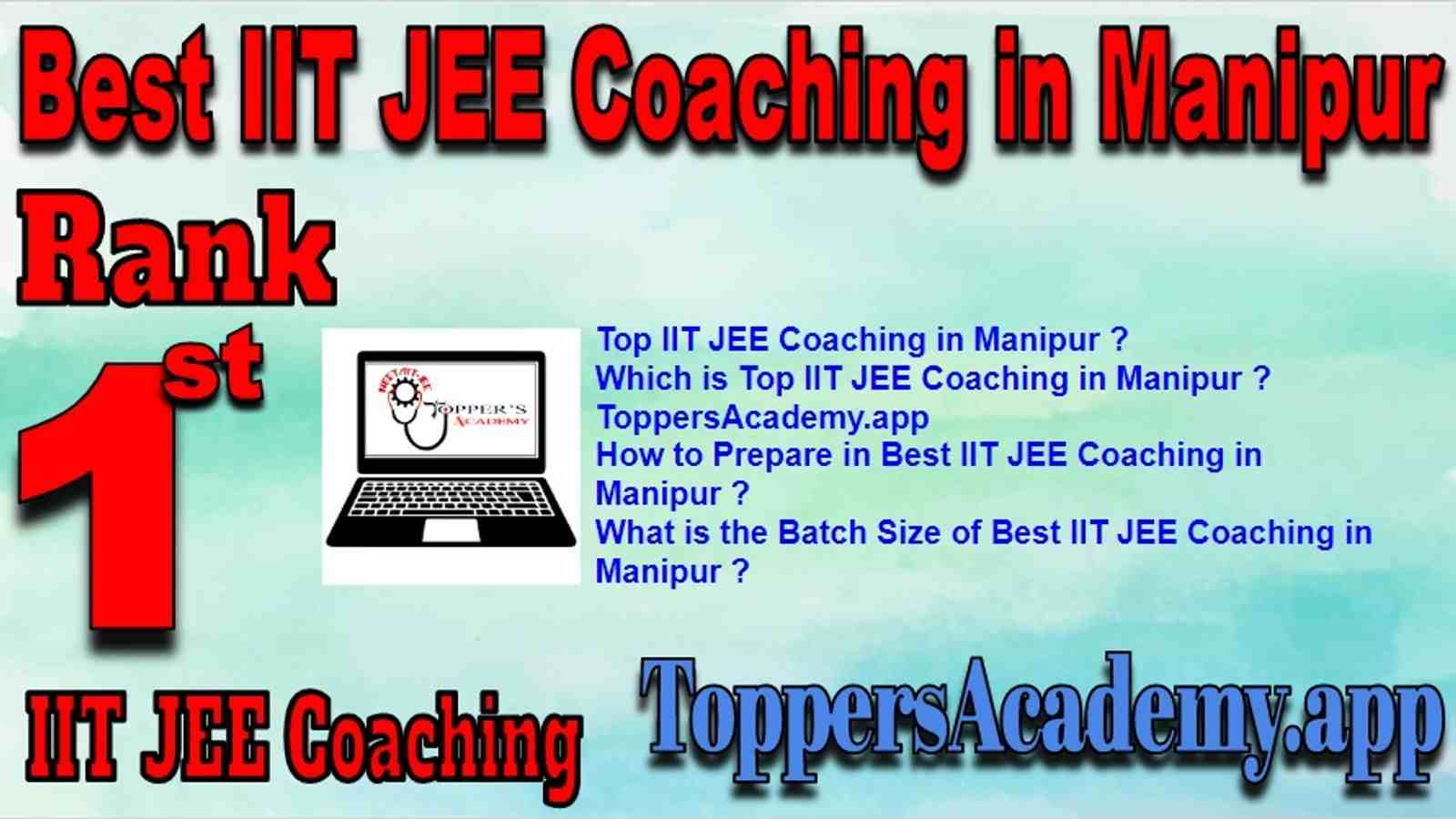 Best IIT JEE Coaching in Manipur