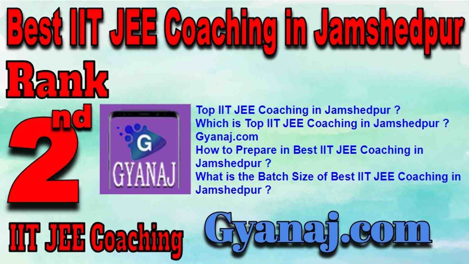 Best IIT JEE Coaching in Jamshedpur