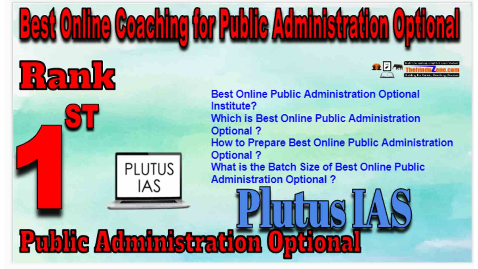 Rank 1 Best Online Coaching for Public Administration Optional