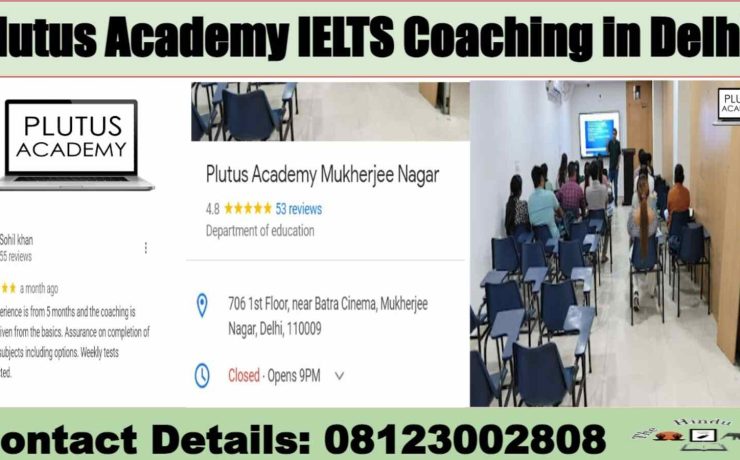 Plutus Academy IELTS Coaching in Delhi