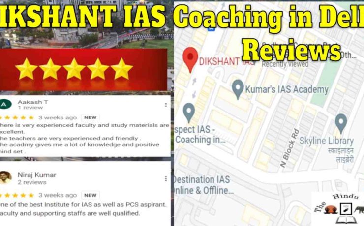 Dikshant IAS Coaching in Delhi Reviews