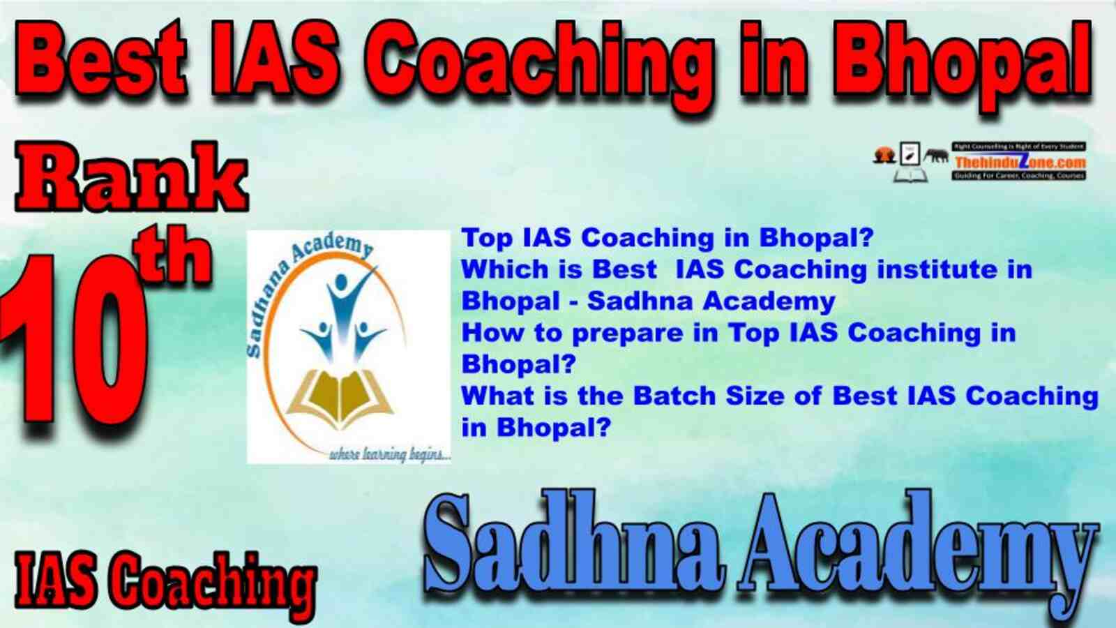 Best IAS Coaching in Bhopal. Rank 10 best IAS Coaching in Bhopal. Best Faculty in Sadhna Academy.Top IAS Coaching in Bhopal. Contact deatils,address,fees,location of Best IAS Coaching in Bhopal. Best result in Past Years. Best IAS Coaching in Bhopal. Rank 10 best IAS Coaching in Bhopal. Best Faculty in Sadhna Academy.Top IAS Coaching in Bhopal.