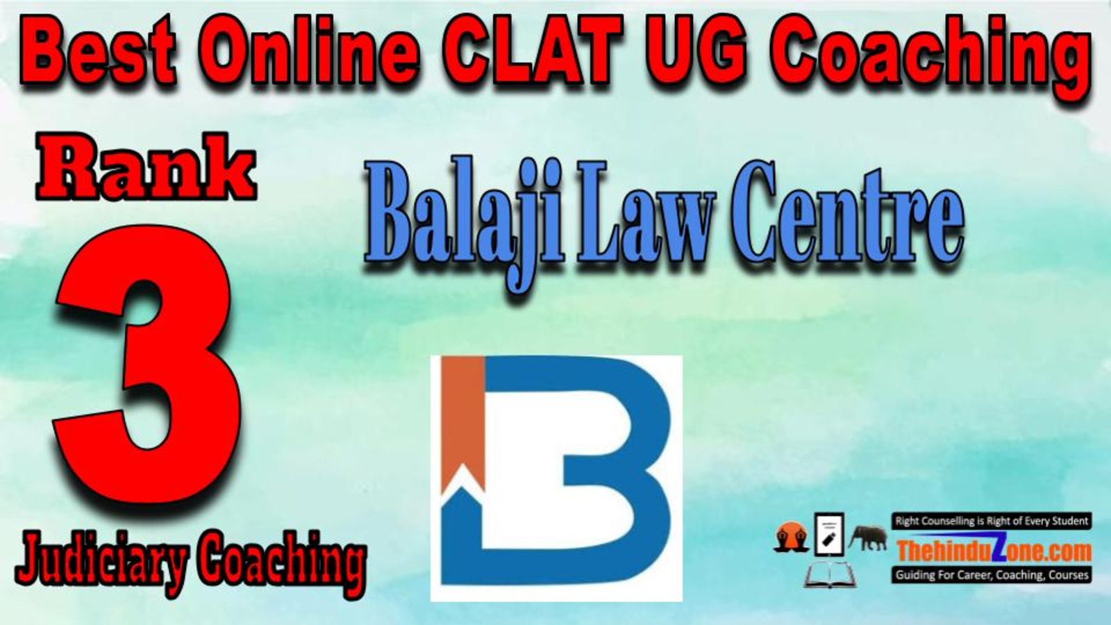Rank 3. Balaji Law Centre Best Online CLAT UG Coaching