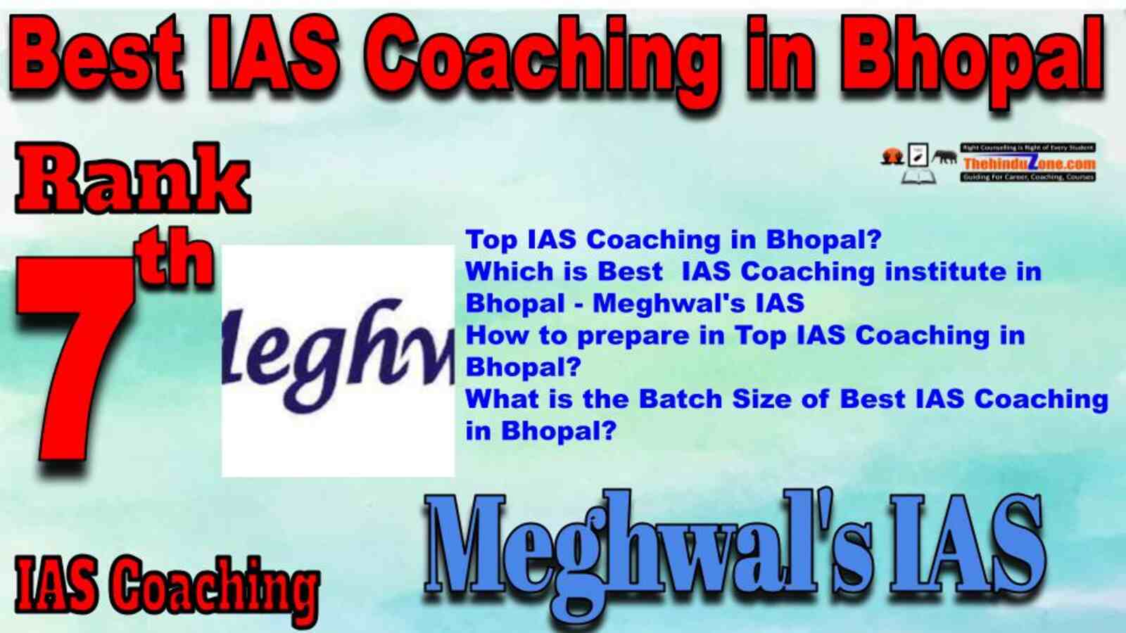Best IAS Coaching in Bhopal. Rank 7 best IAS Coaching in Bhopal. Best Faculty in Meghwal’s IAS. Top IAS Coaching in Bhopal.Contact deatils,address,fees,location of Best IAS Coaching in Bhopal.Best result in Past Years. Best IAS Coaching in Bhopal. Rank 7 best IAS Coaching in Bhopal. Best Faculty in Meghwal’s IAS. Top IAS Coaching in Bhopal.