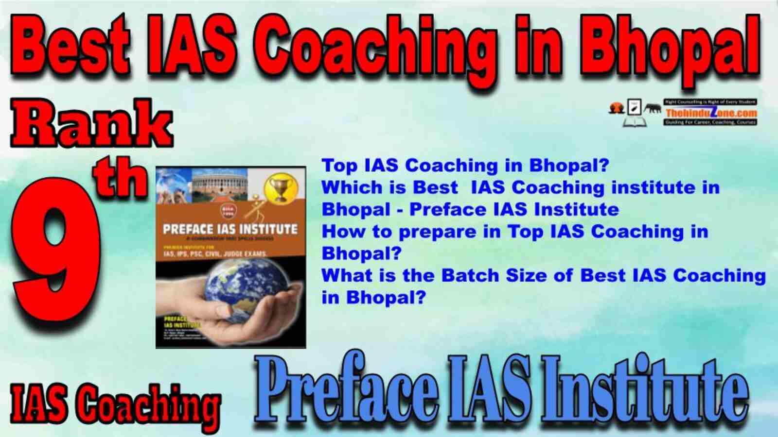 Best IAS Coaching in Bhopal. Rank 9 best IAS Coaching in Bhopal. Best Faculty in Preface IAS Institute.Top IAS Coaching in Bhopal. Contact deatils,address,fees,location of Best IAS Coaching in Bhopal. Best result in Past Years. Best IAS Coaching in Bhopal. Rank 9 best IAS Coaching in Bhopal. Best Faculty in Preface IAS Institute.Top IAS Coaching in Bhopal.