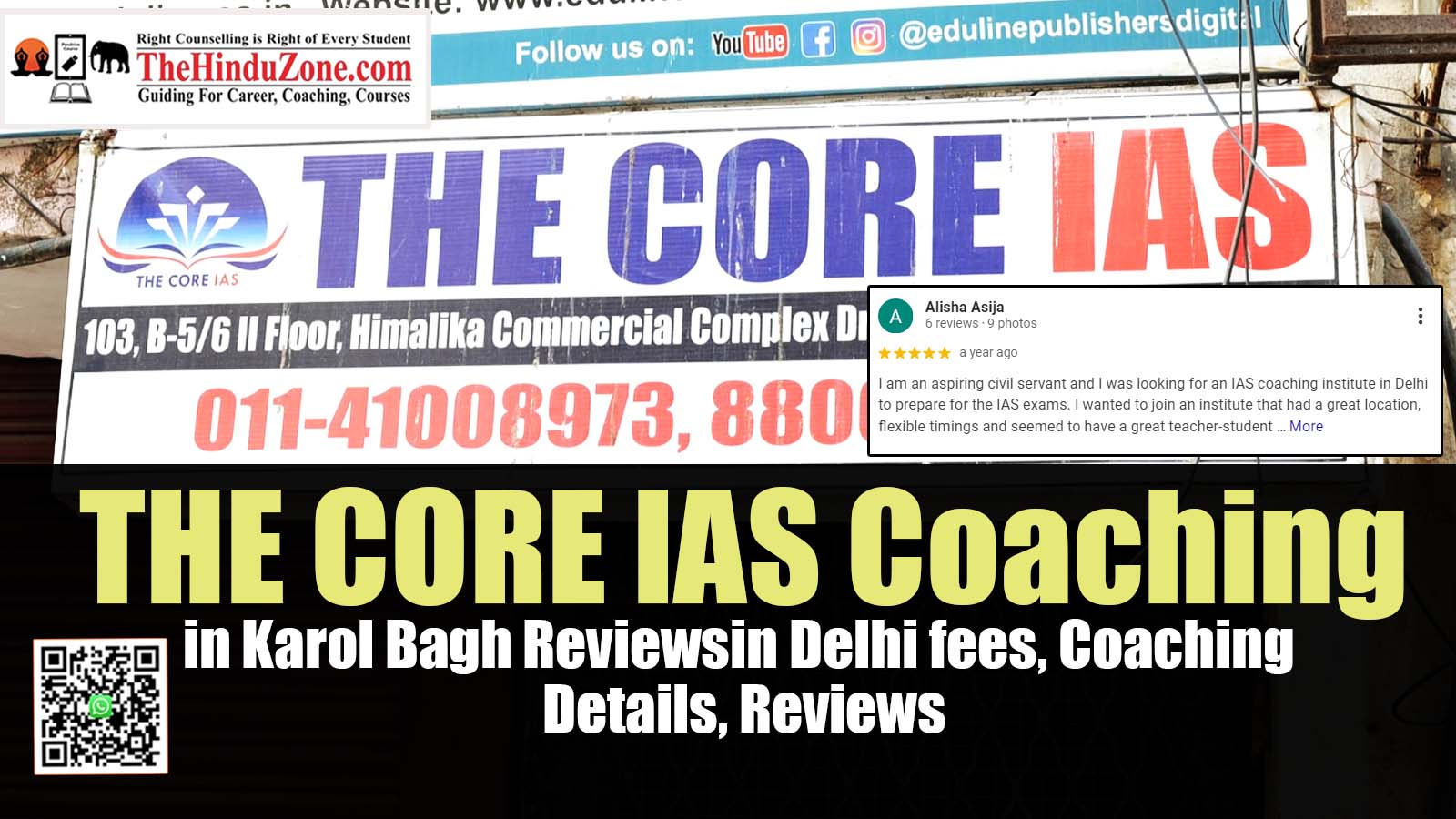 THE CORE IAS Coaching in Delhi Fees, Coaching Details, Reviews