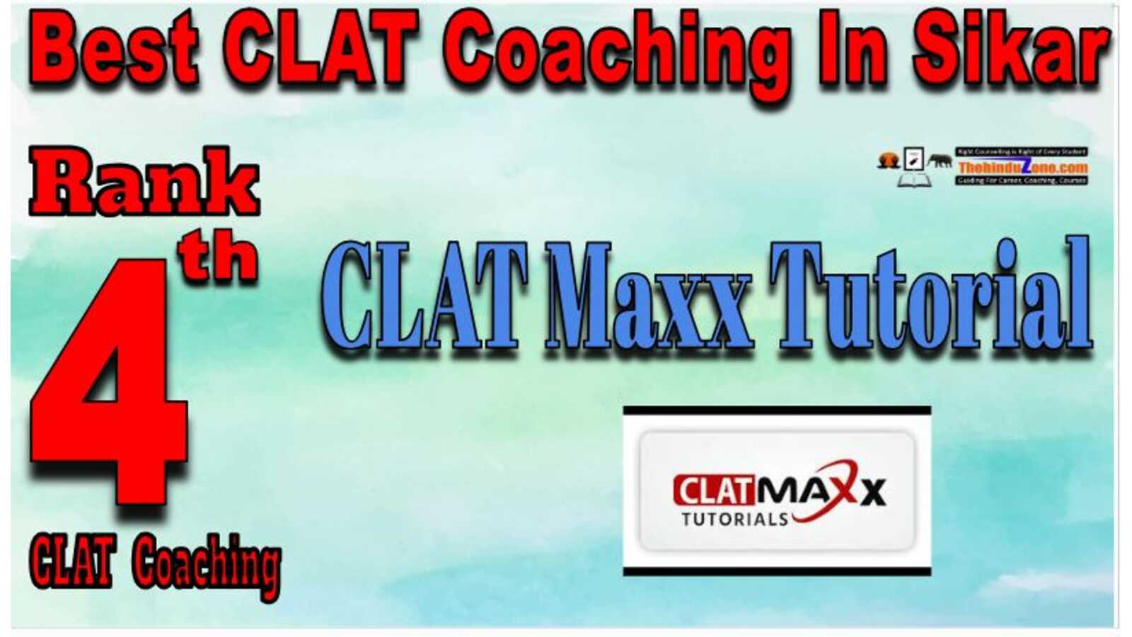 CLAT Maxx Tutorial CLAT Coaching in Sikar