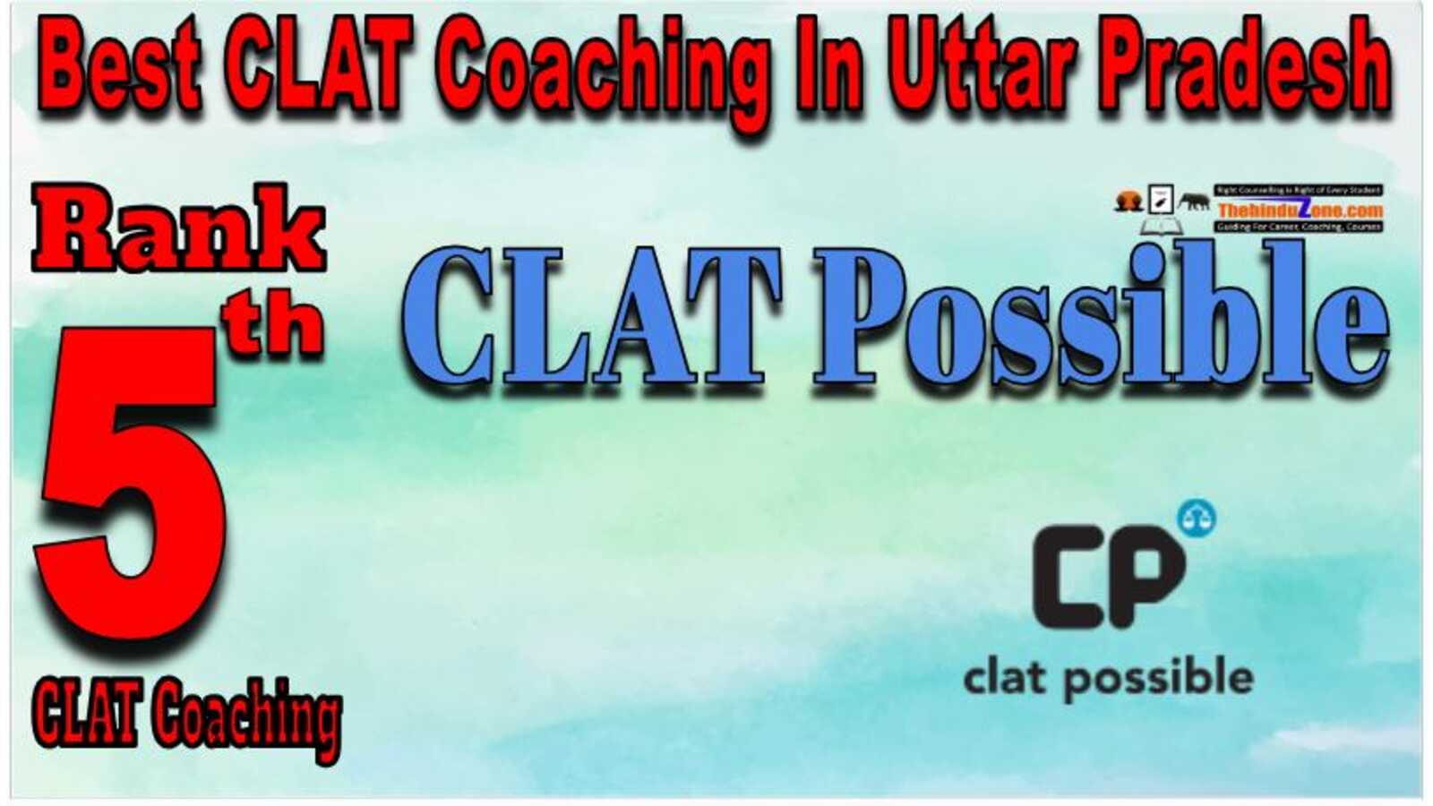 CLAT Possible coaching in uttar pradseh