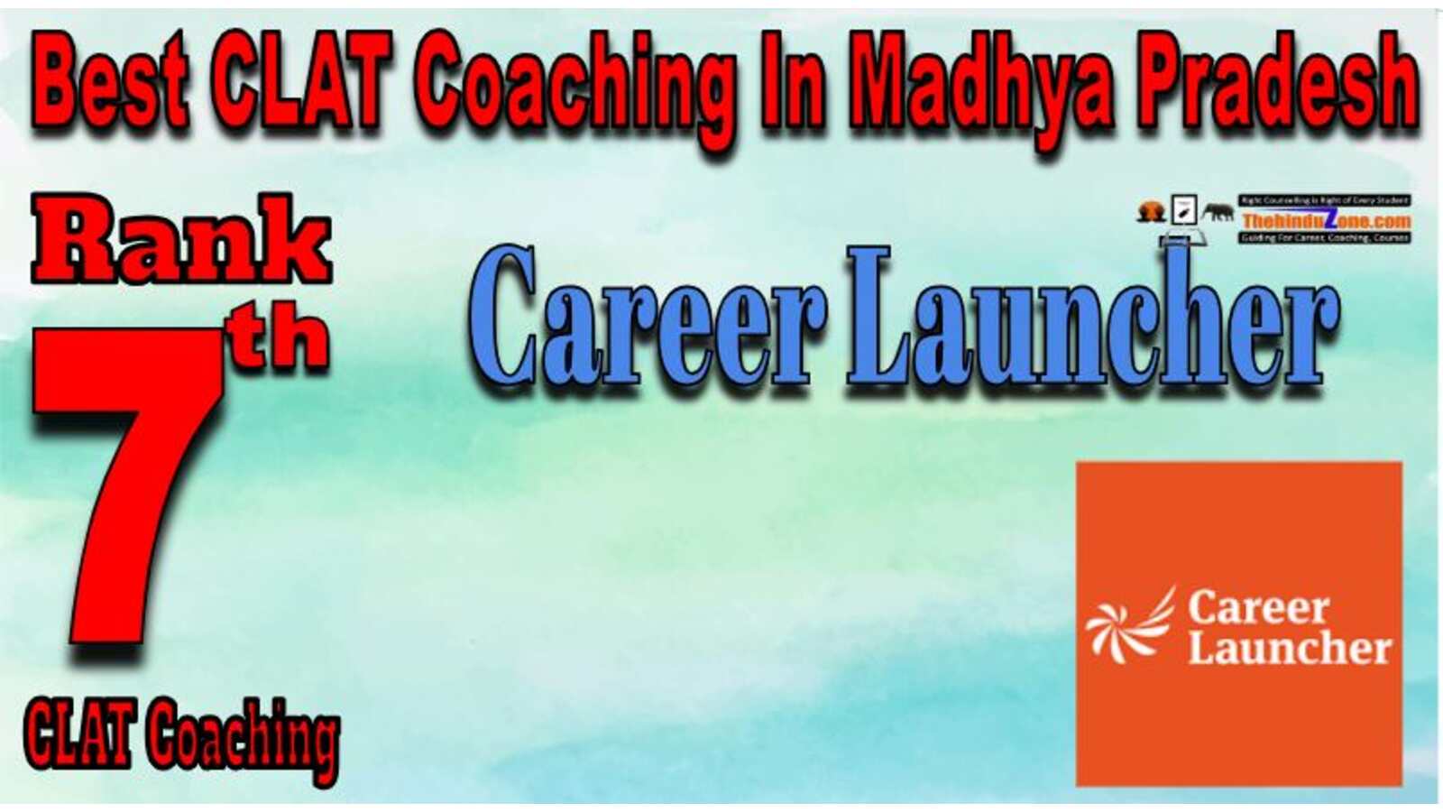 Career Launcher CLAT Coaching In Madhya Pradesh