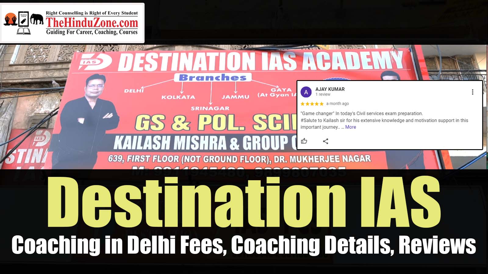 Destination IAS Coaching in Delhi Fees, Coaching Details, Reviews