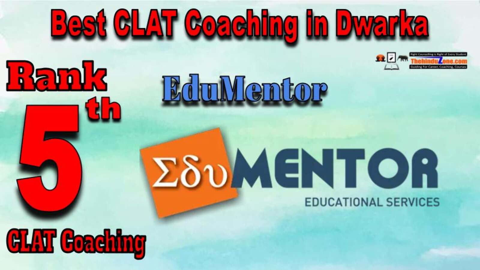 Edu Mentor CLAT Coaching Institute in Dwarka