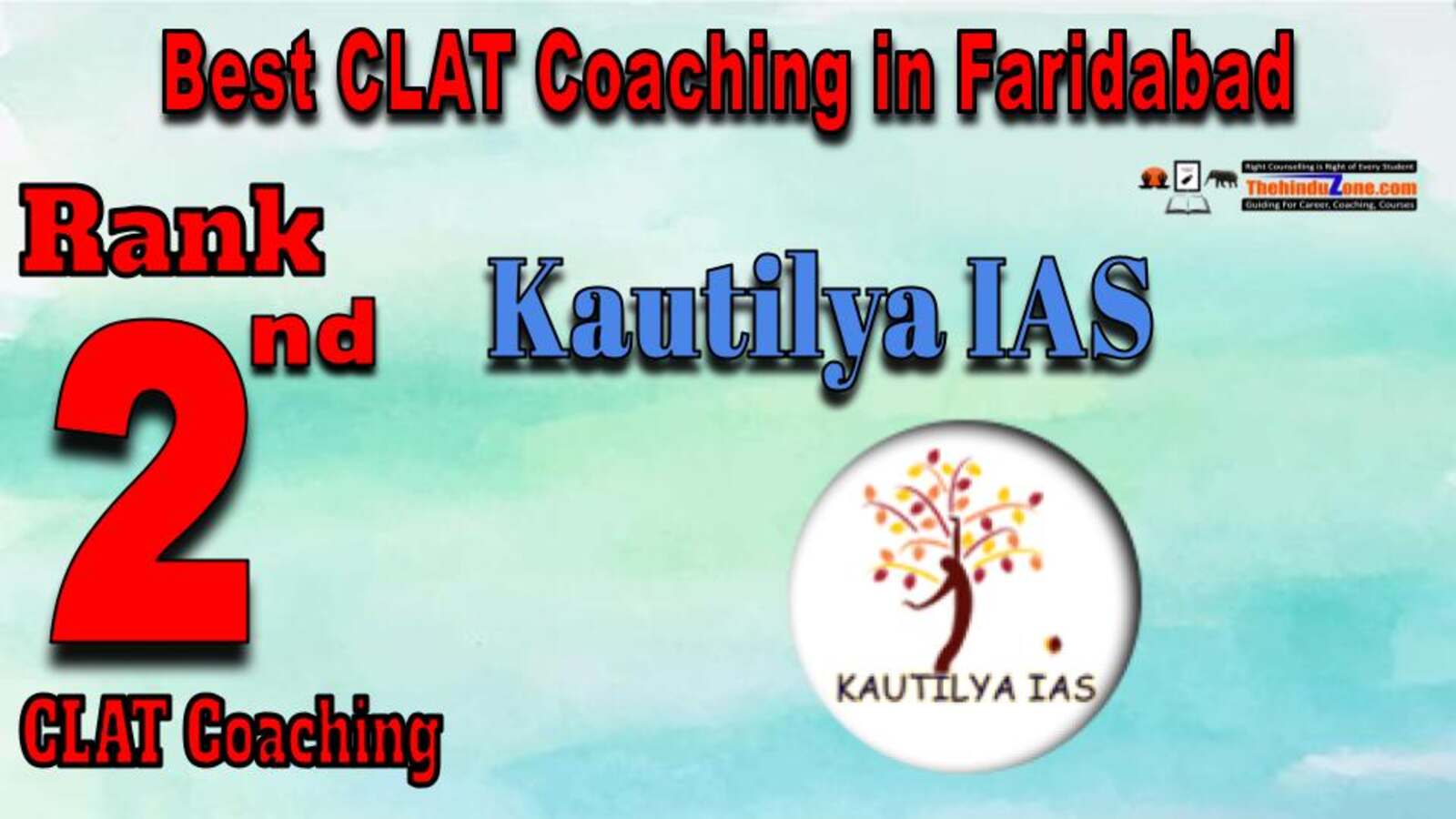 Kautilya IAS CLAT Coaching in Faridabad Kautilya IAS CLAT Coaching in Faridabad