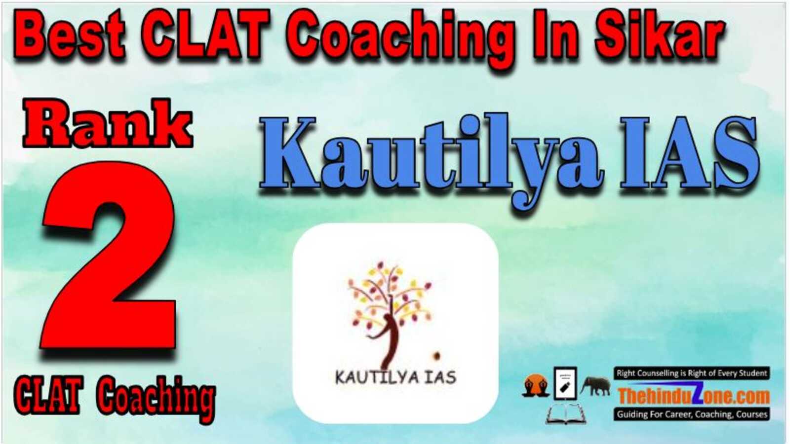 Kautilya IAS CLAT Coaching in sikar