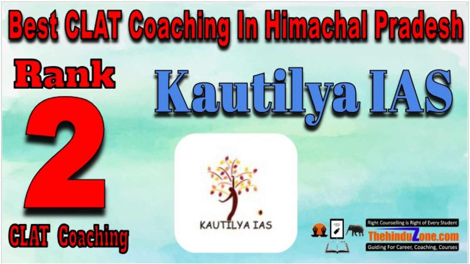 Kautilya IAS CLAT Coaching