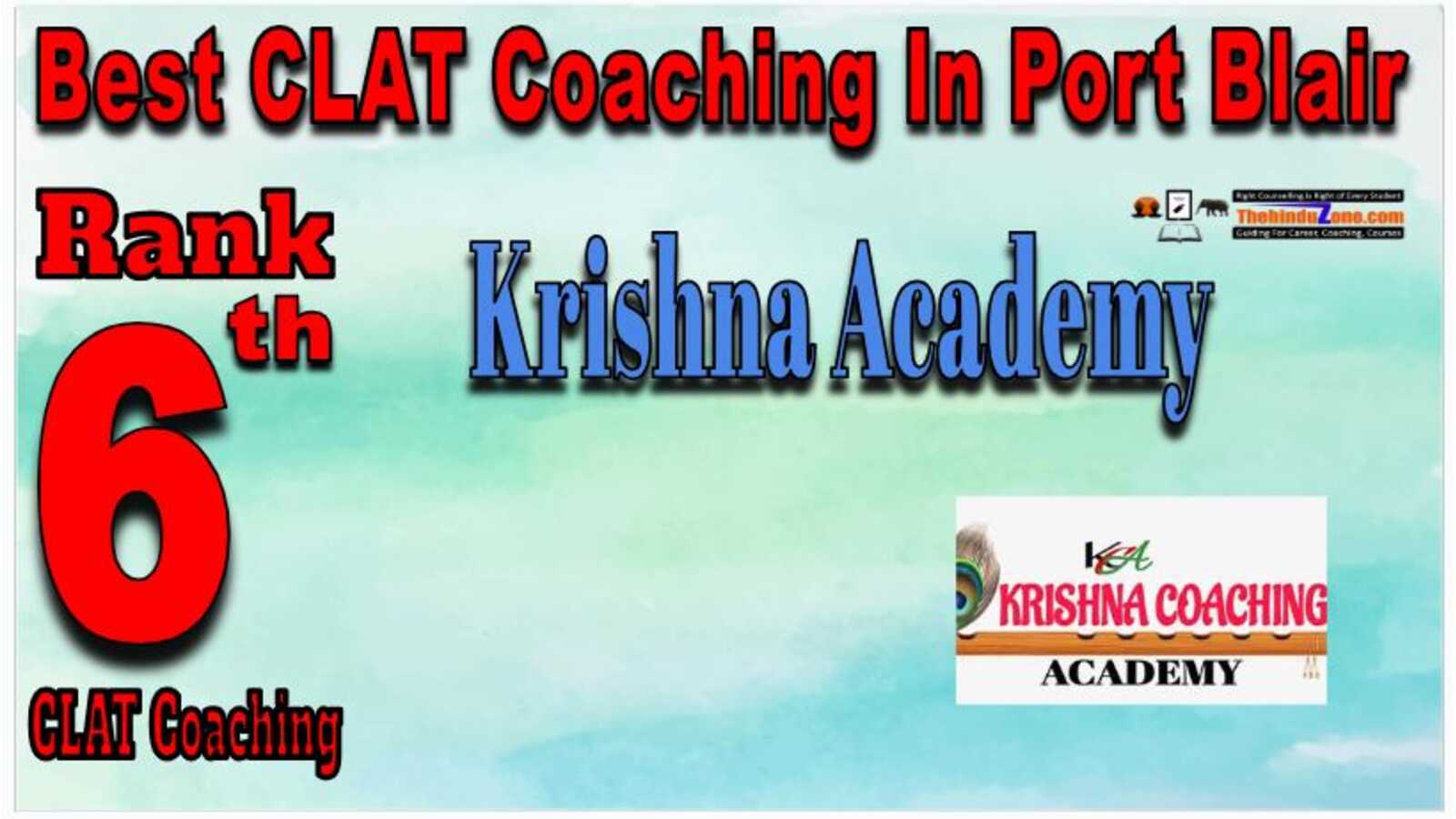  Rank6 Krishna academy CLAT  coaching in port Blair