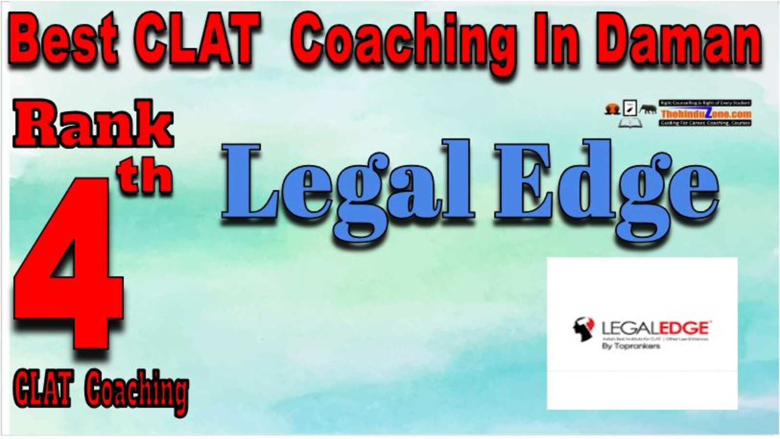  Rank 4 Legal Edge CLAT Coaching In Daman