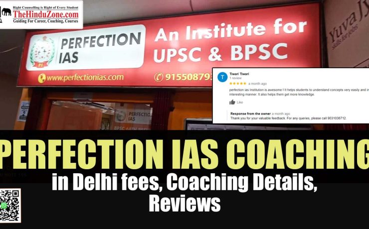 Perfection IAS Coaching in Delhi Fees, Coaching Details, Reviews