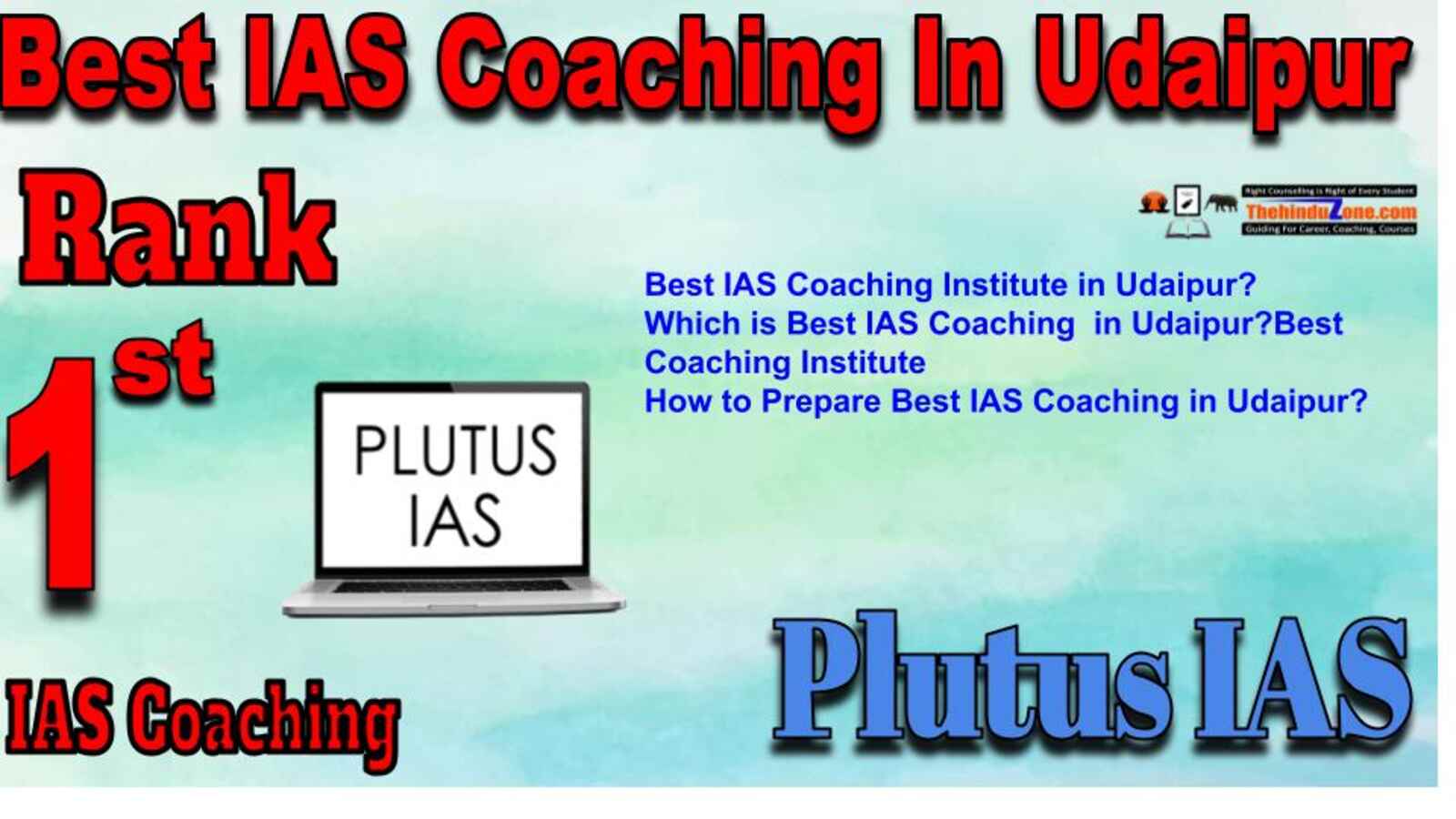 Rank 1 best IAS Coaching in Udaipur